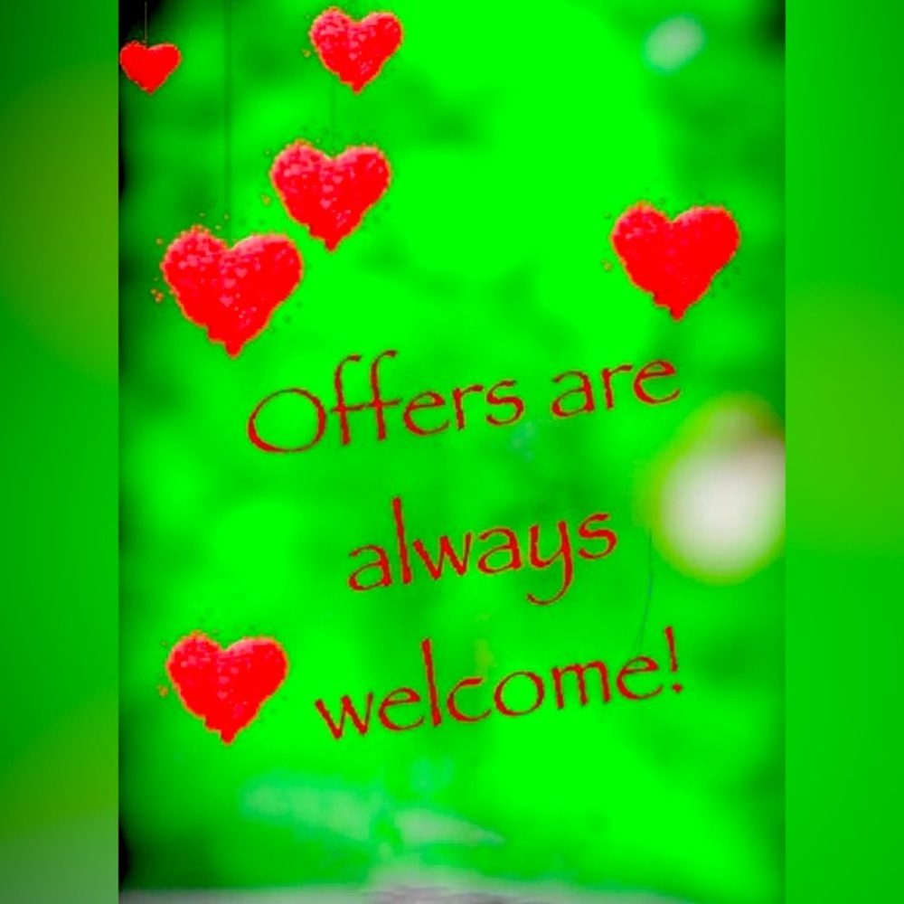 Offers and bundles are welcome! I will be happy to consider any I receive!